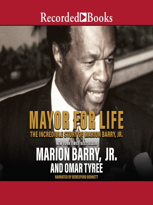 Title details for Mayor for Life by Marion Barry, Jr. - Wait list